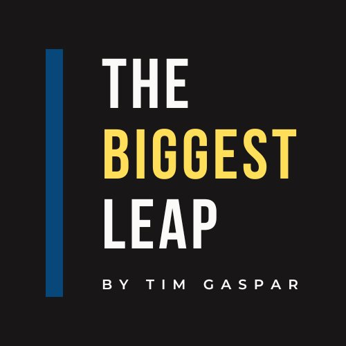 THE BIGGEST LEAP